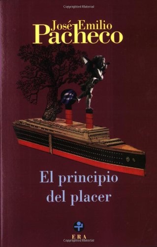 El principio del placer (Spanish Edition)