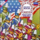 Sousa Marches: Stars and Stripes Forever