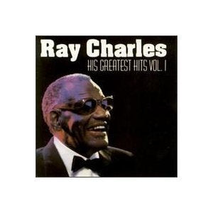 RAY CHARLES: HIS GREATEST HITS,