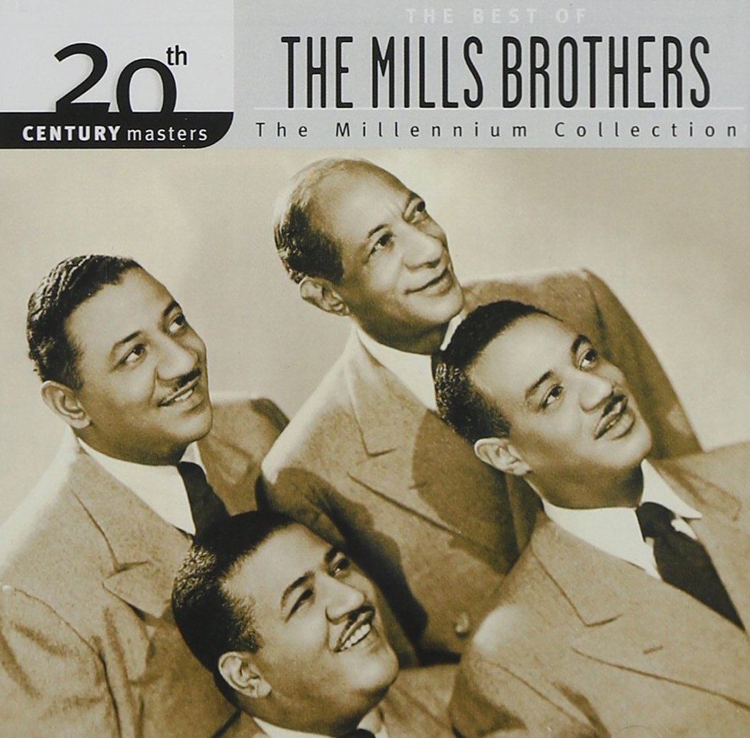 20th Century Masters: The Best of the Mills Brothers (Millennium Collection)