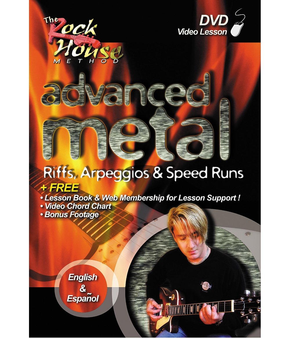 The Rock House Method: Advanced Metal Riffs, Arpeggios & Speed Runs: 2nd Edition