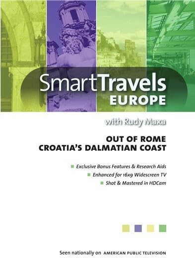 Smart Travels Europe with Rudy Maxa: Out of Rome / Croatia's Dalmatian Coast