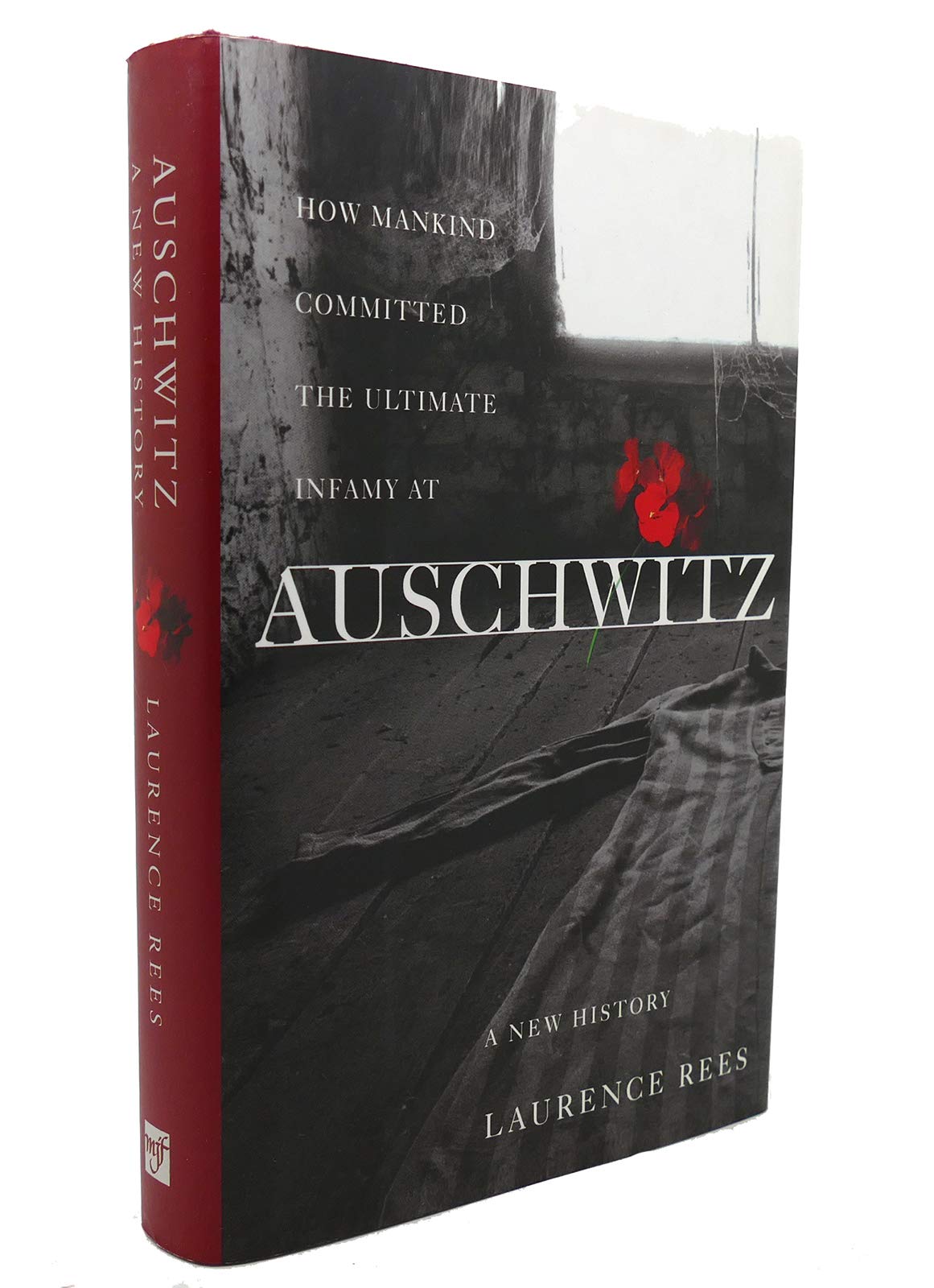 Auschwitz: A New History - 459