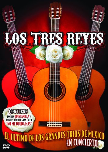 Los Tres Reyes en Concierto