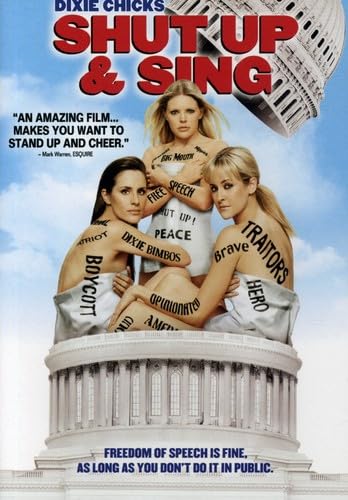 Dixie Chicks: Shut Up & Sing (Full Screen Edition) [DVD]