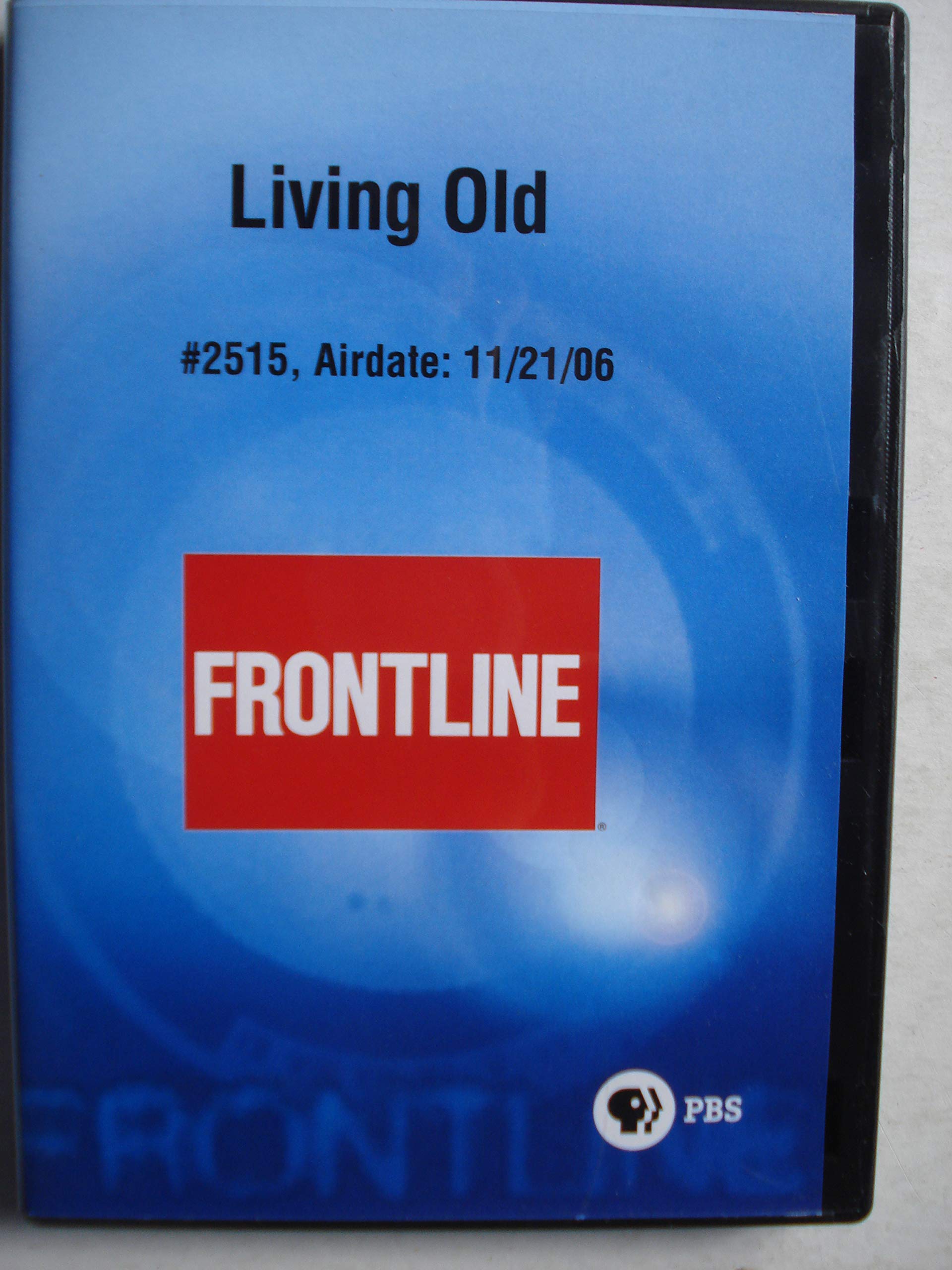 Frontline: Living Old - 7290