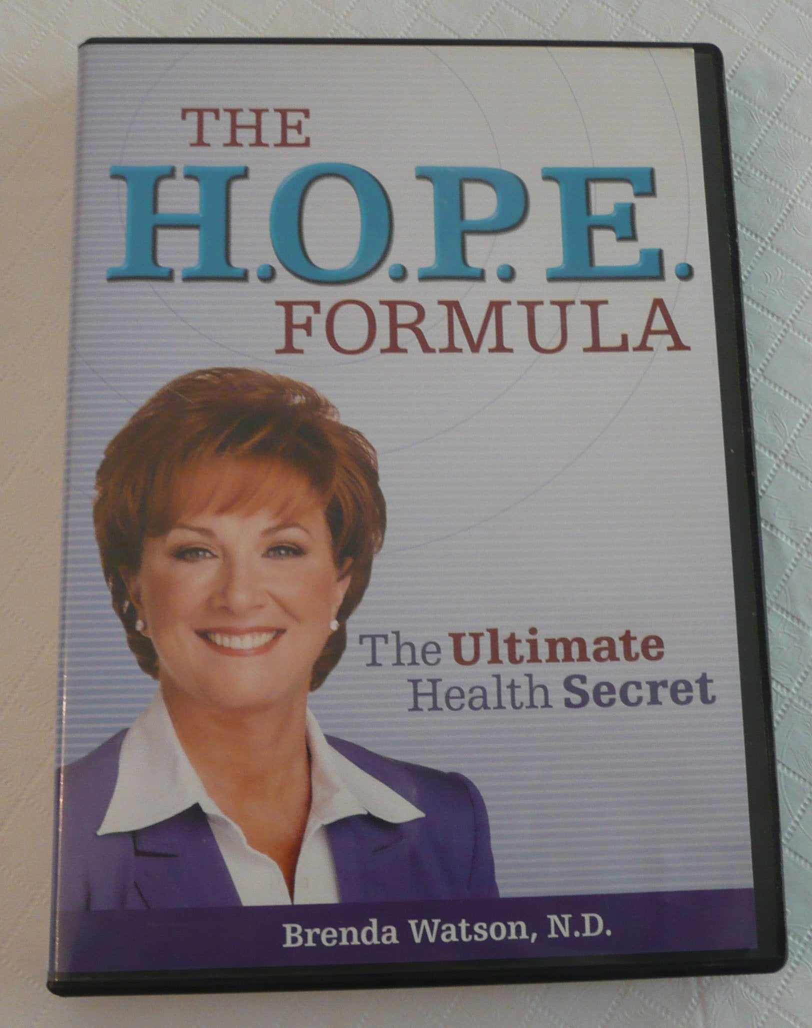 The H.O.P.E. Formula: The Ultimate Health Secret