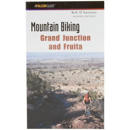Falcon Guide Book: Mountain Biking Grand Junction One Color, One Size