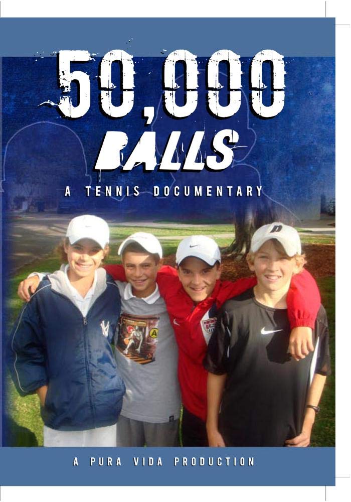 50,000 Balls - A Tennis Documentary