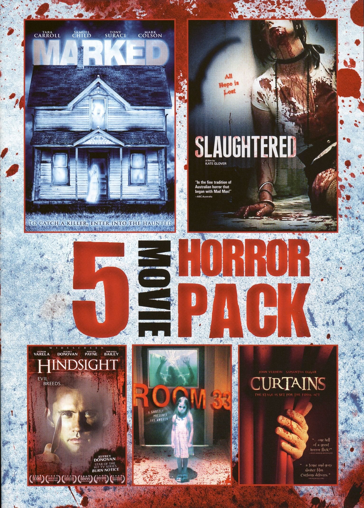 Marked / Slaughtered / Hindsight / Room 33 / Curtains (5-Movie Horror Pack)