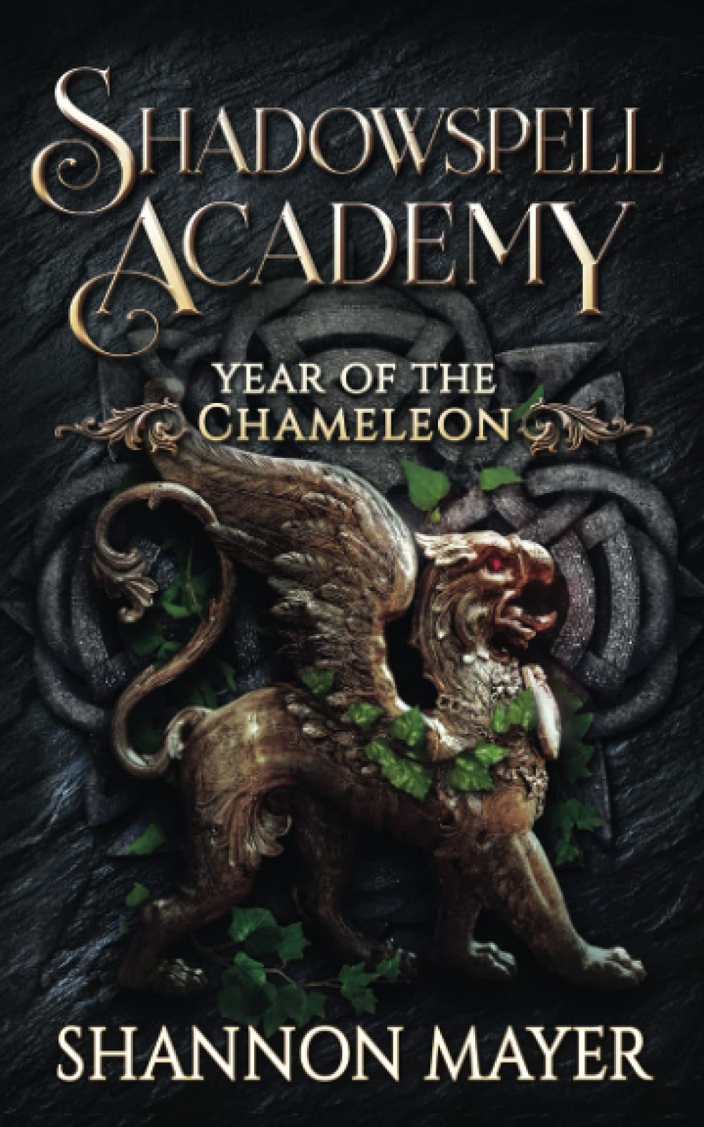 Shadowspell Academy: Year of the Chameleon: (Book )