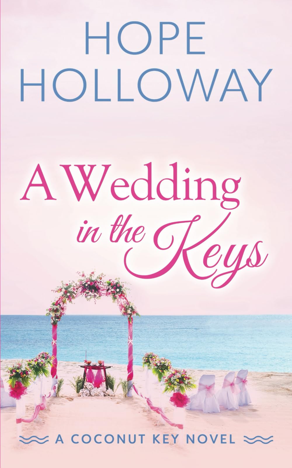 A Wedding in the Keys (Coconut Key)