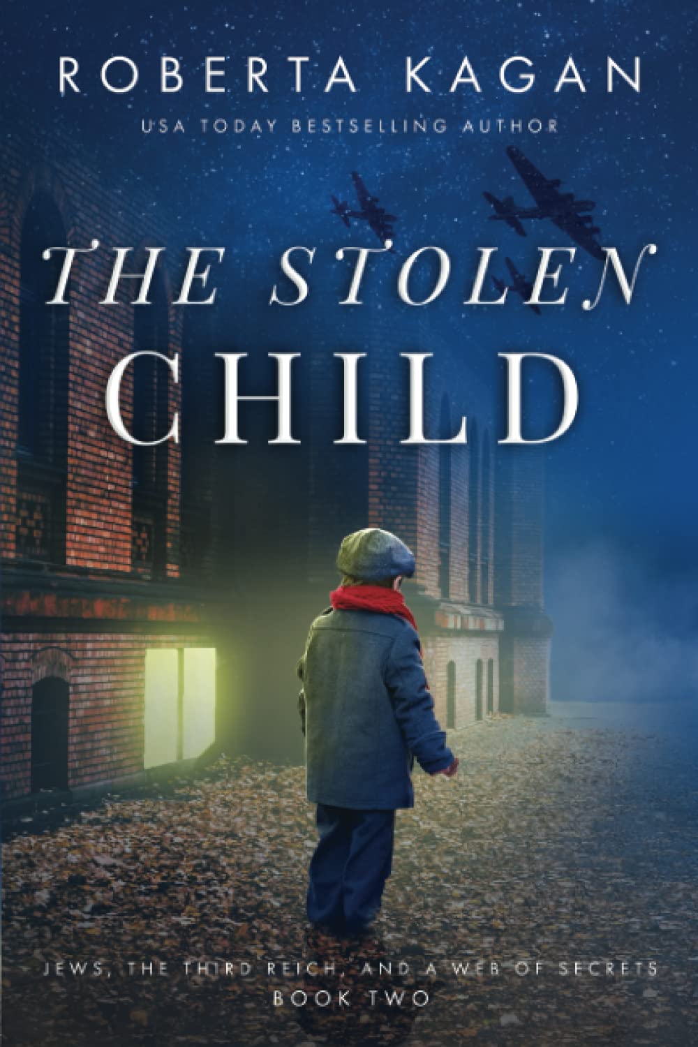 The Stolen Child (Jews, The Third Reich, and a Web of Secrets)