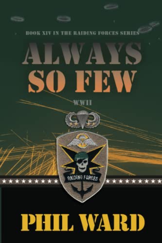 Always So Few (Raiding Forces)