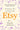 Marketing, Keywords, and SEO for Etsy: Book 2 in The Ultimate Guide to Selling on Etsy Series