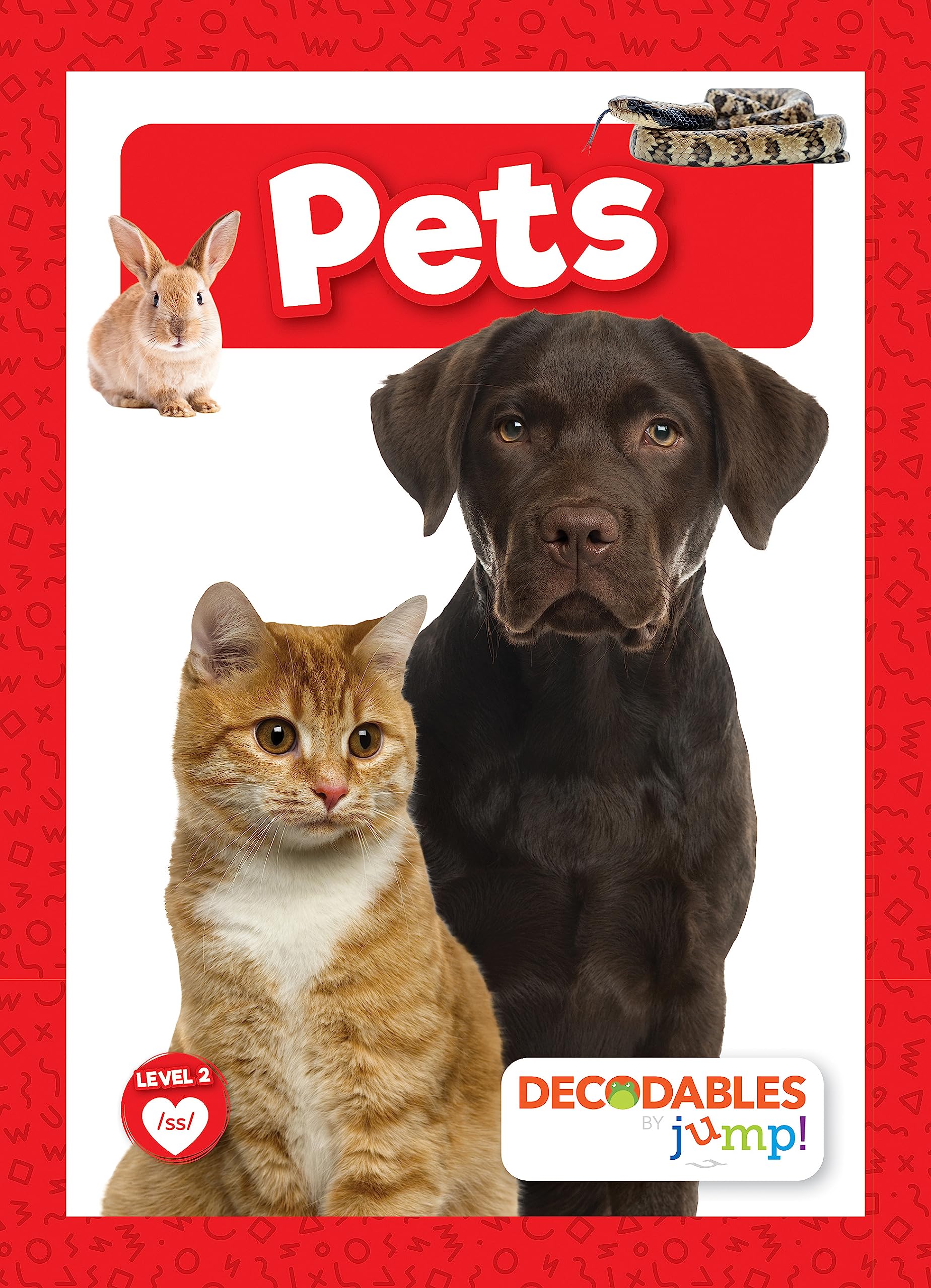 Pets (Decodables by Jump!: Level 2- Red Set) (Red Set, Level 2)
