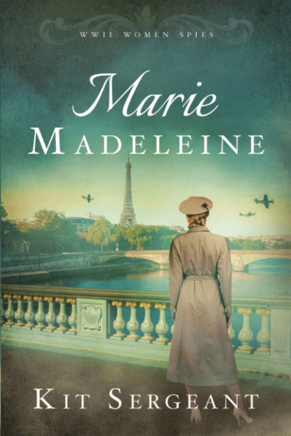Marie Madeleine: WWII Women Spies (World War II Women Spies)