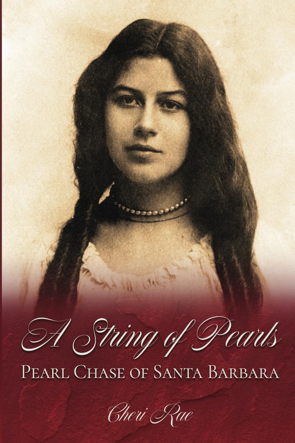 A String of Pearls: Pearl Chase of Santa Barbara