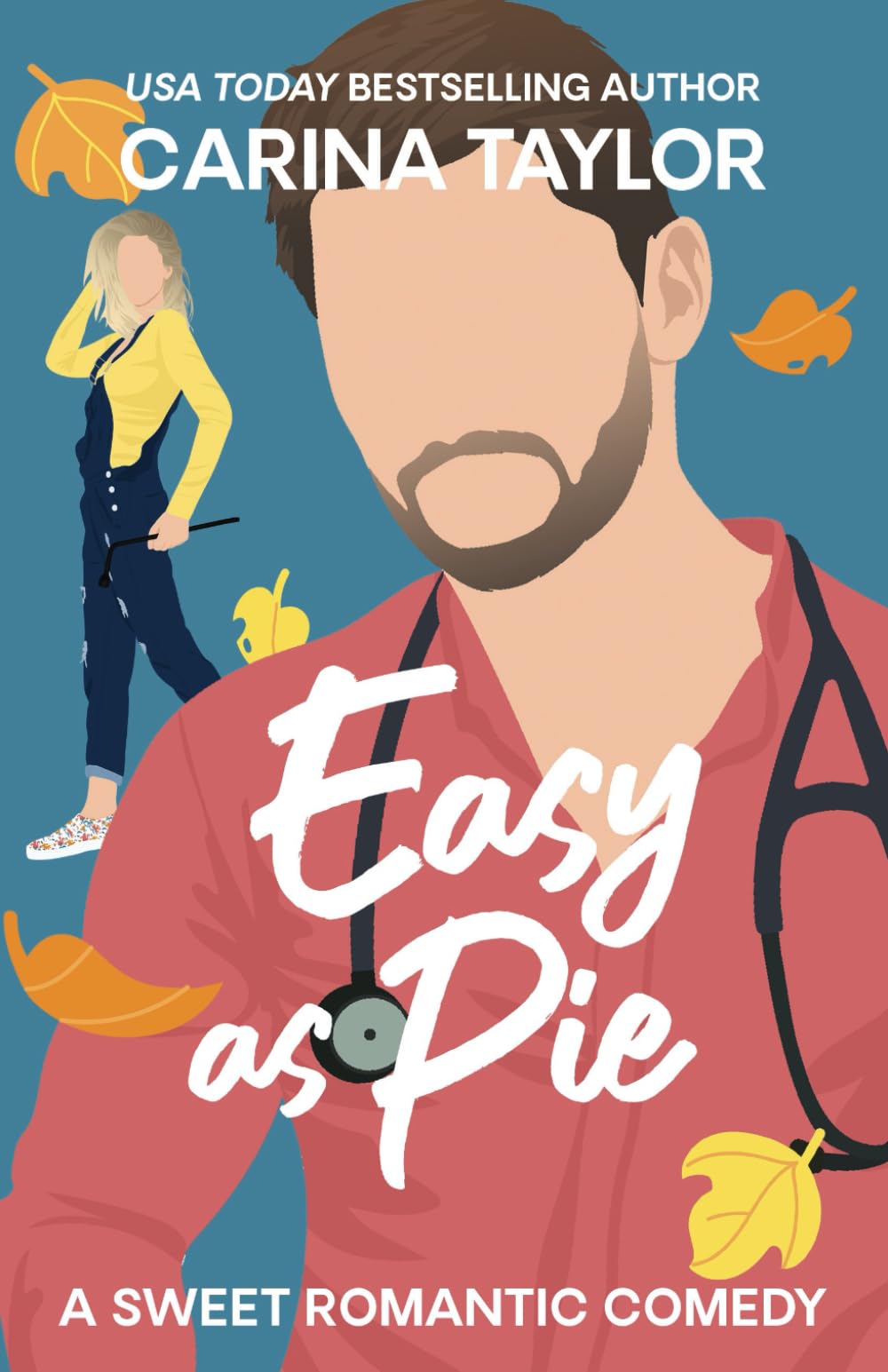 Easy as Pie: A Friends to Lovers Sweet Romantic Comedy (All's Fair)