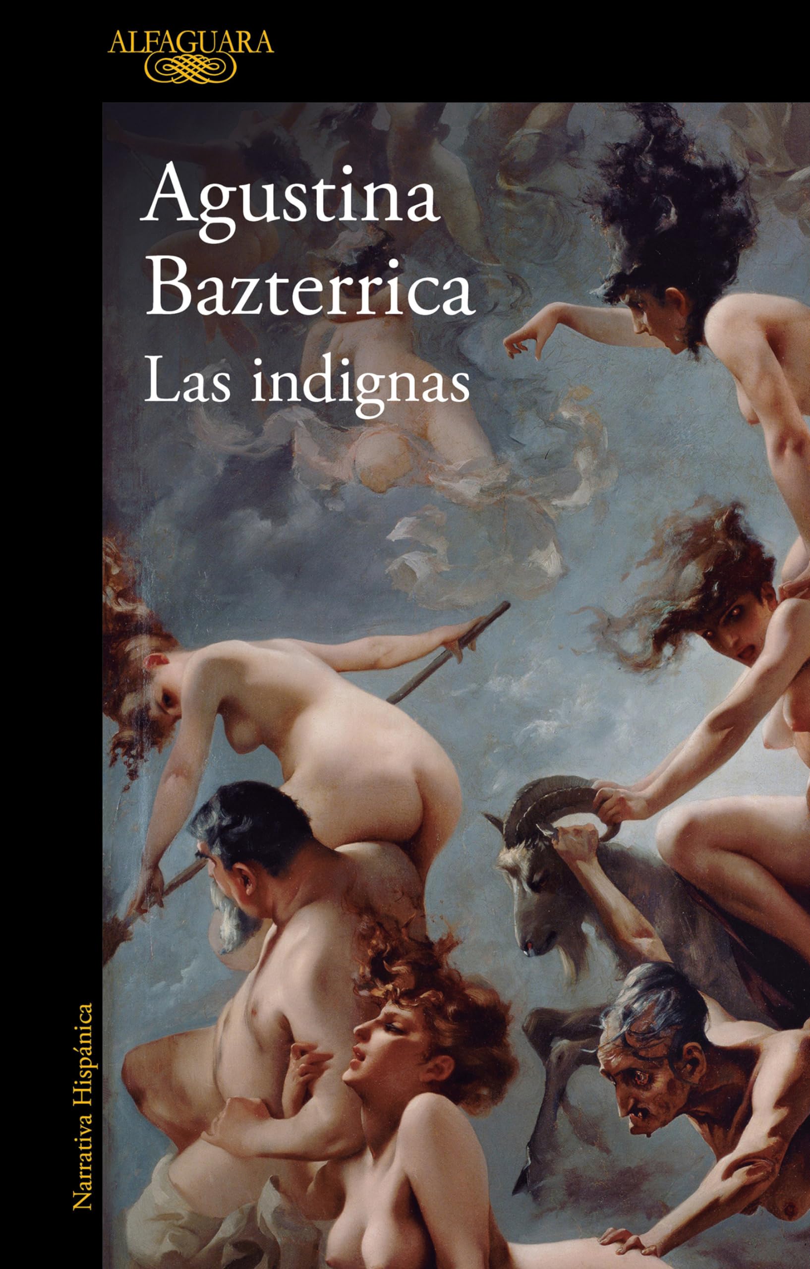Las indignas / The Unworthy (Spanish Edition)