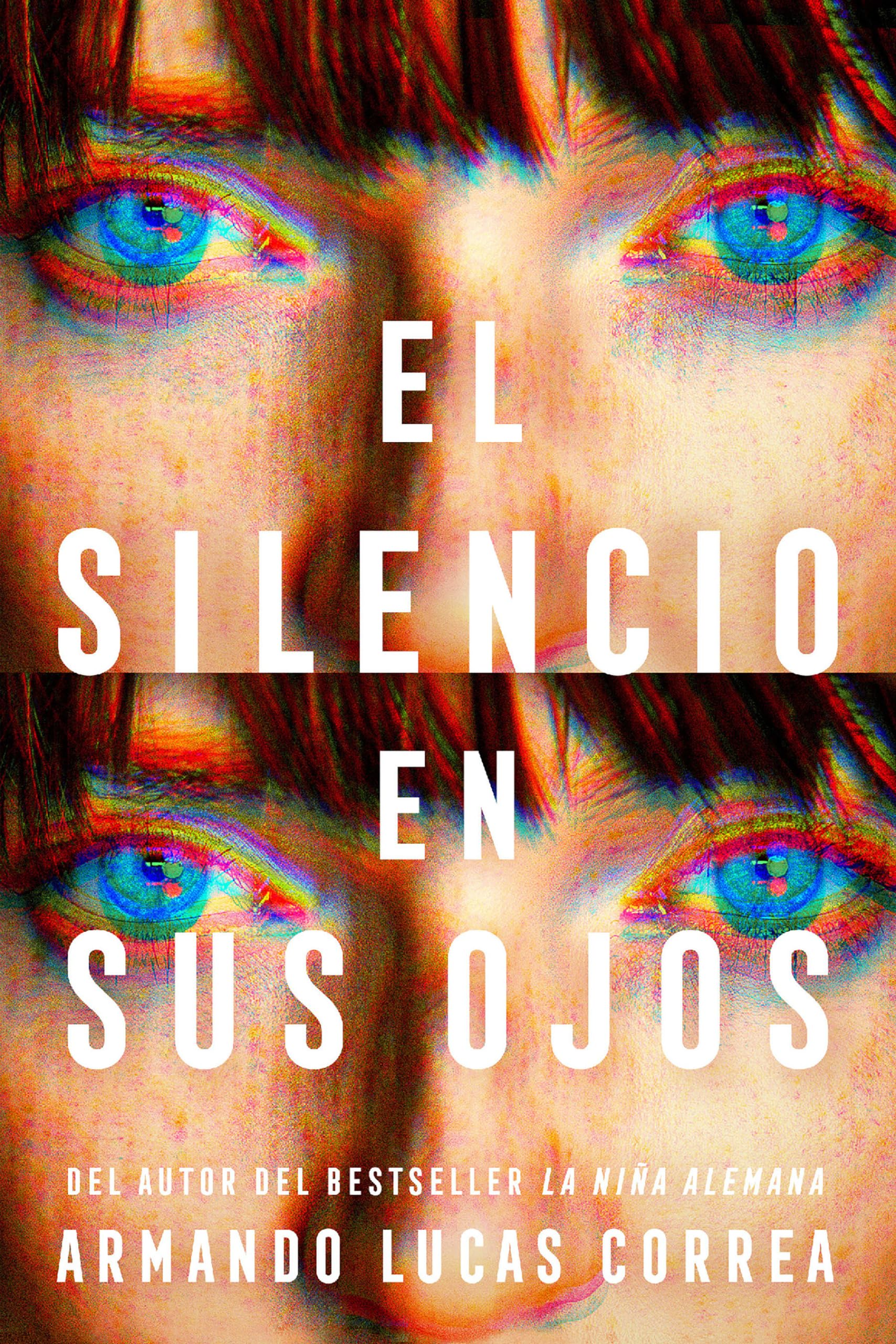 El silencio en sus ojos / The Silence in Her Eyes (Spanish Edition)