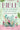 The Bible in 52 Weeks for Families: A Yearlong Bible Study