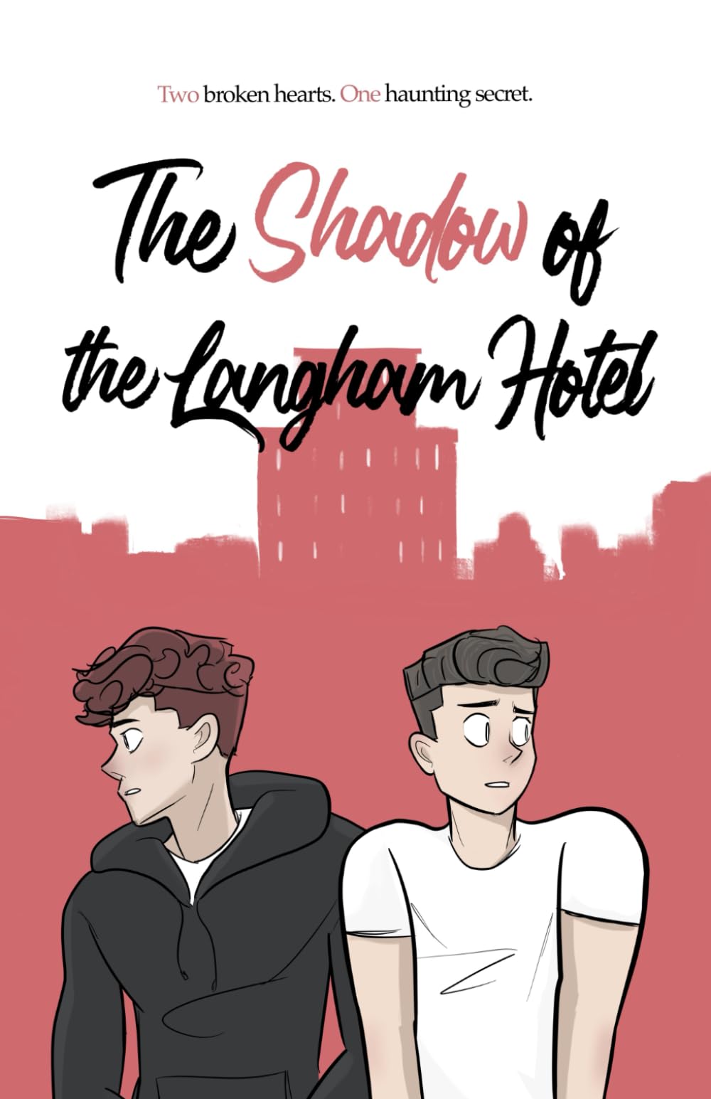 The Shadow of the Langham Hotel (The Ghost of Buxton Manor)