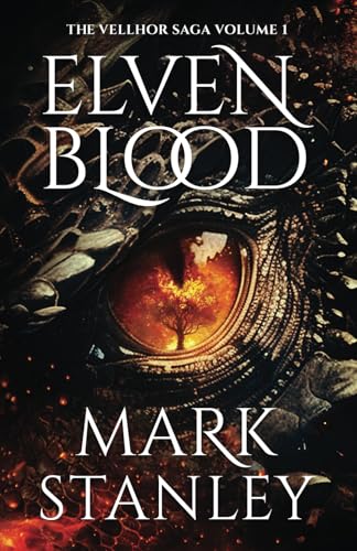 Elven Blood: A Fantasy Realms Novel (Volume 1 of the Vellhor Saga): A Fantasy Realms Novel - 5066
