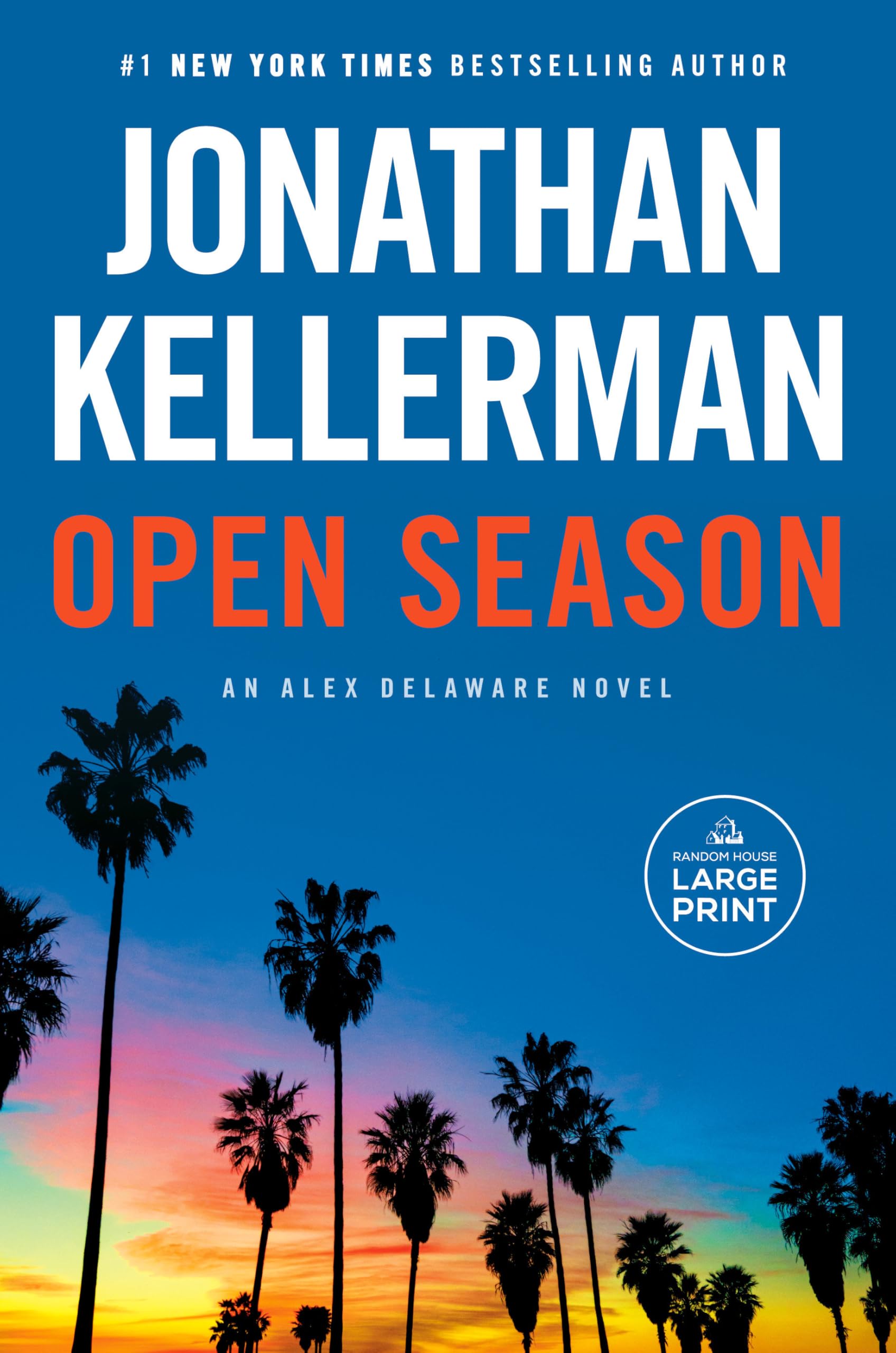 Open Season: An Alex Delaware Novel - 4509