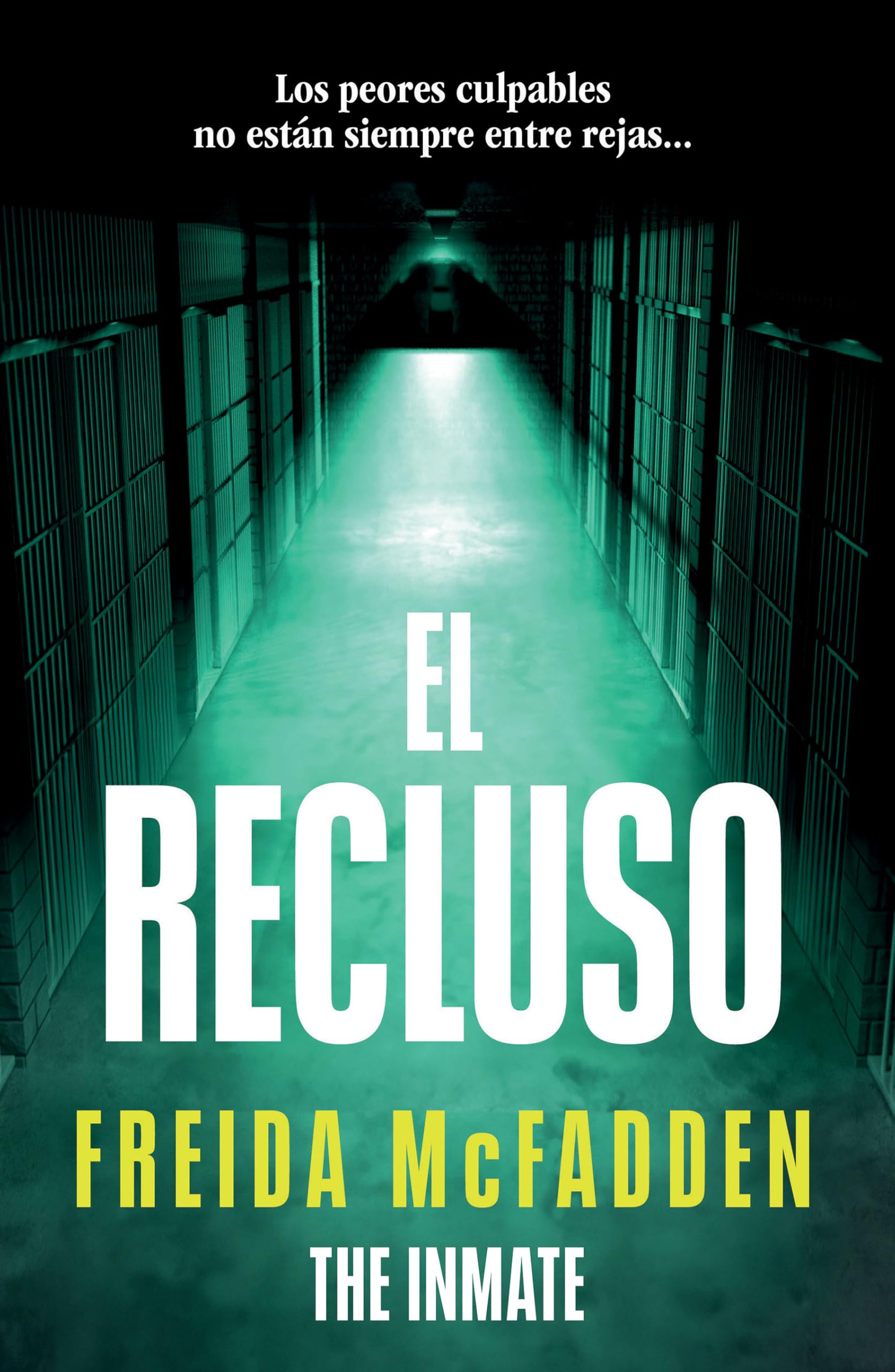 El recluso / The inmate (Spanish Edition)