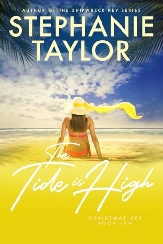 The Tide is High: Christmas Key Book Ten