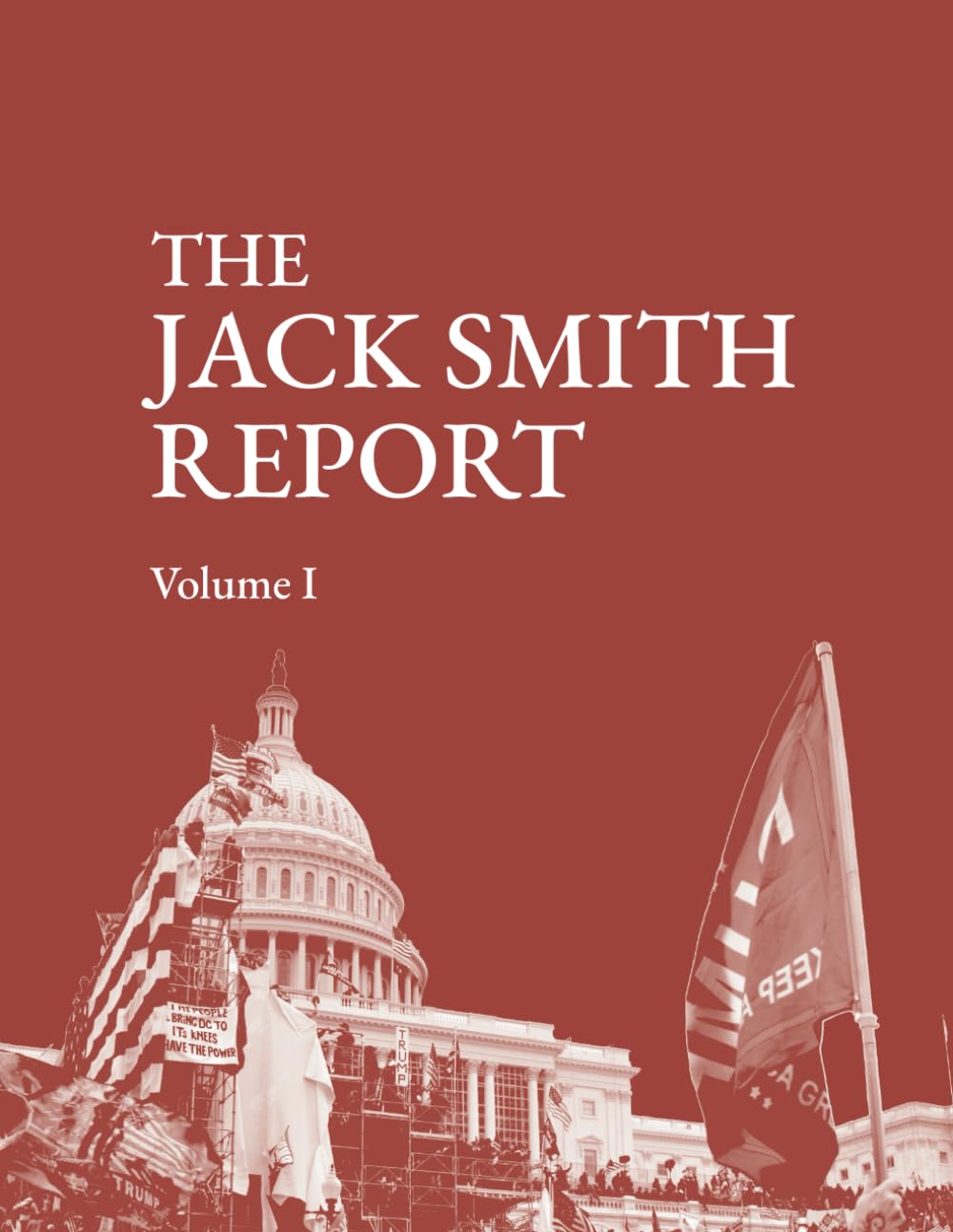 The Jack Smith Report: Volume I - 6989