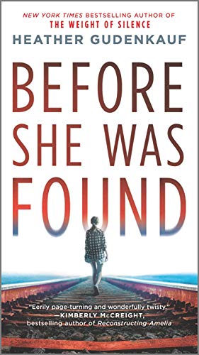 Before She Was Found: A Novel - 330