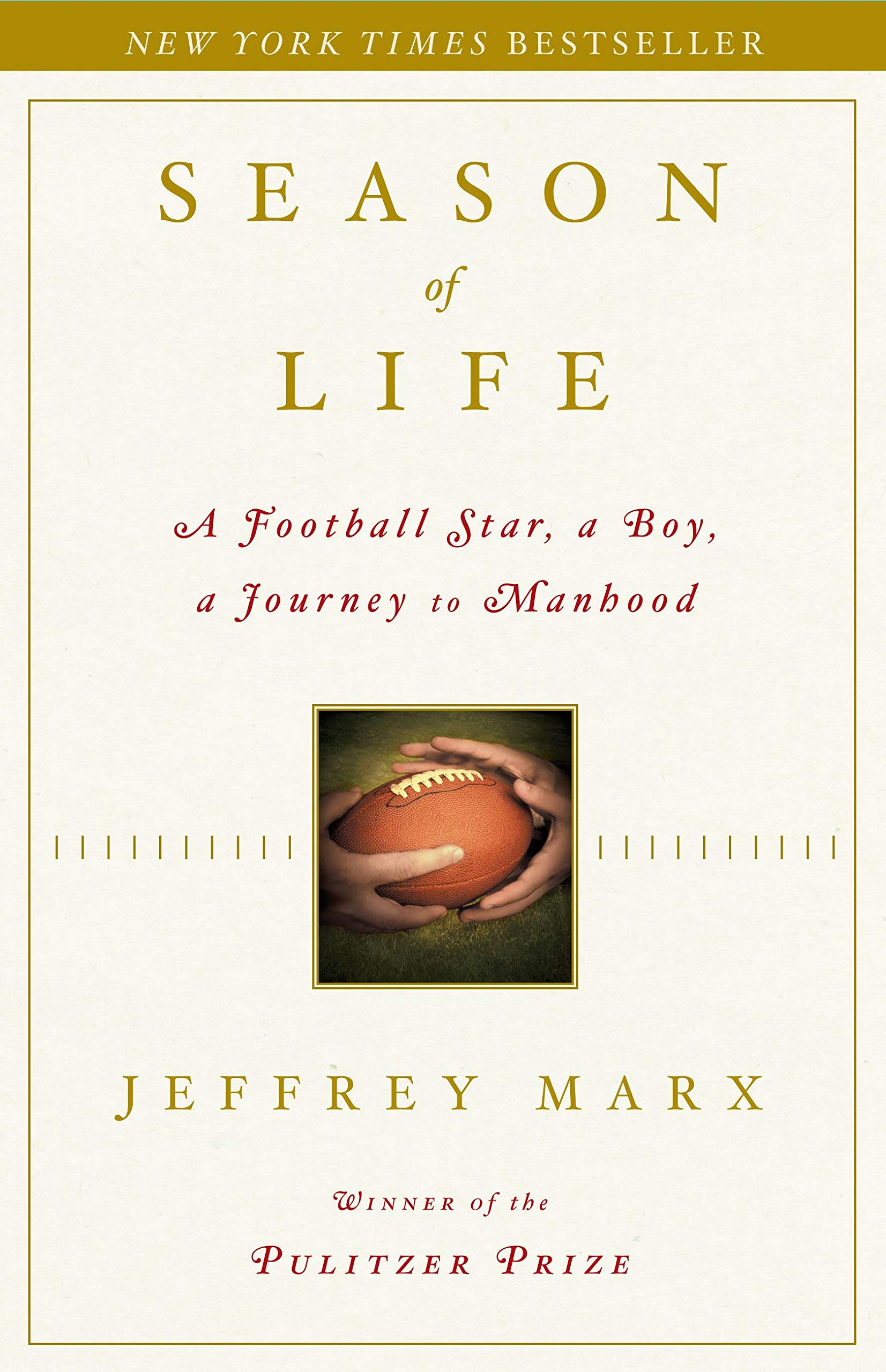 Season of Life: A Football Star, a Boy, a Journey to Manhood - 6061