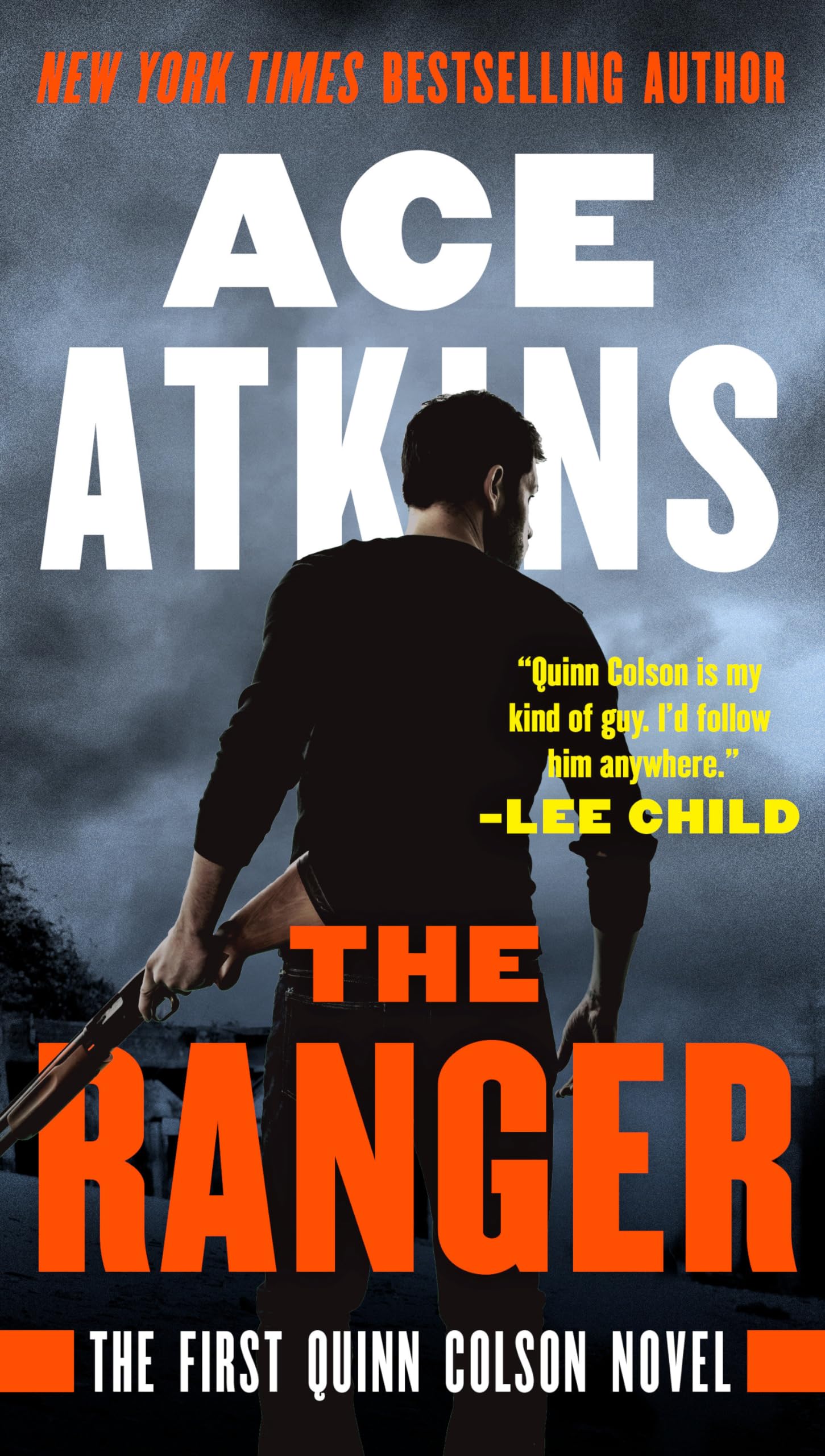 The Ranger (A Quinn Colson Novel) - 5550