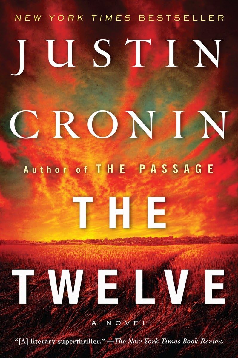 THE TWELVE (BOOK TWO OF THE PASS - 1718