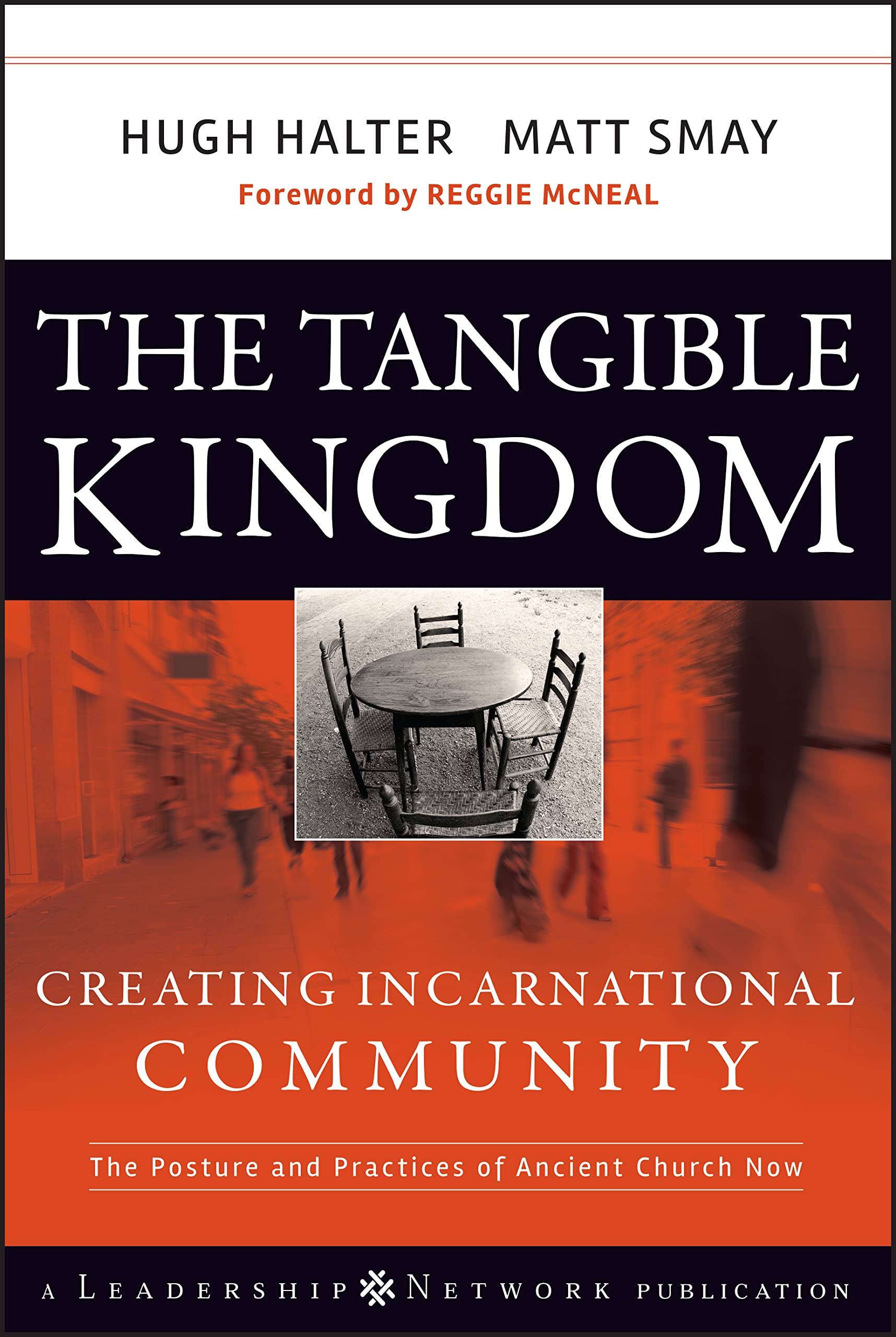 THE TANGIBLE KINGDOM: CREATING I - 4264