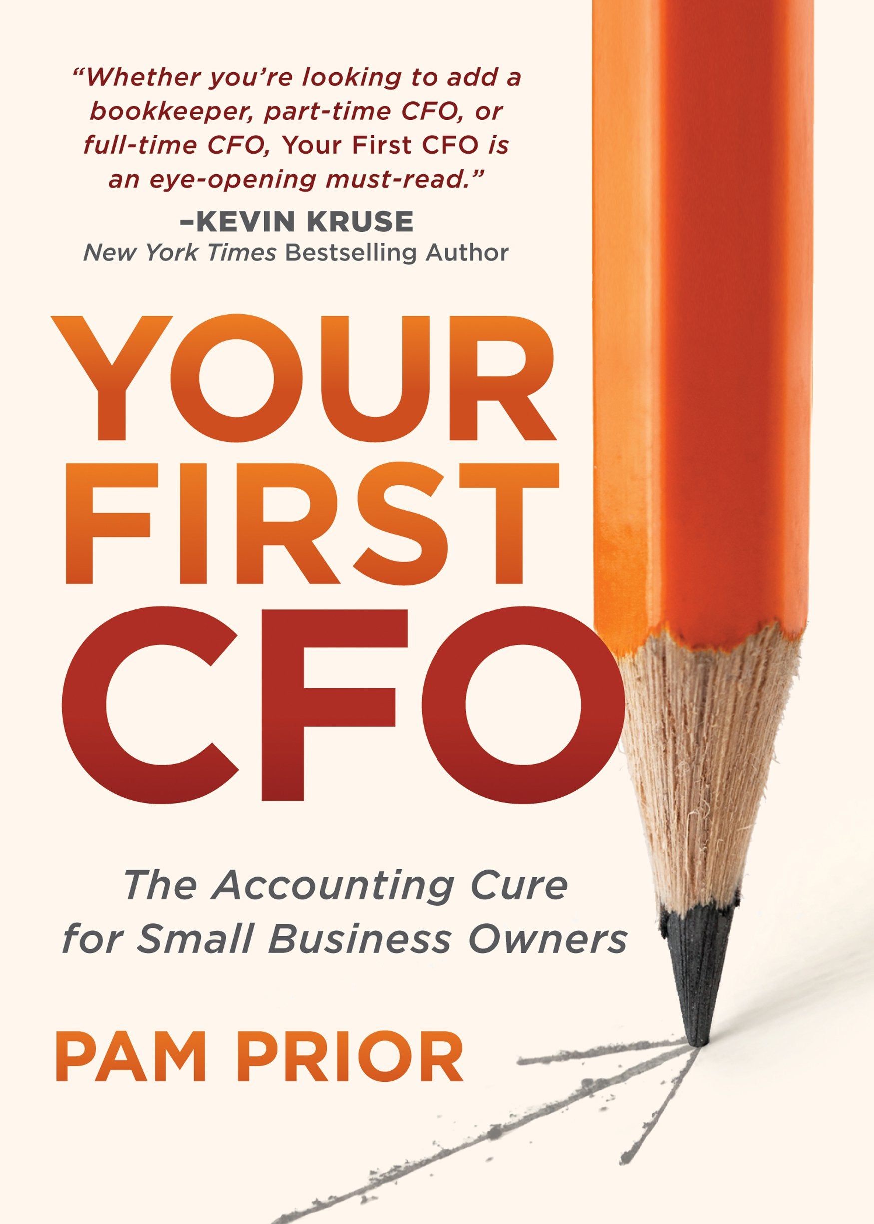 Your First CFO: The Accounting Cure for Small Business Owners - 5695