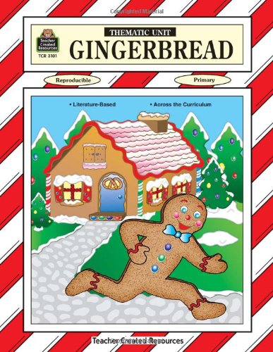 Gingerbread Thematic Unit - 3316