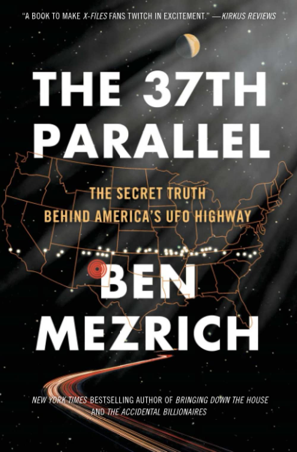 The 37th Parallel: The Secret Truth Behind America's UFO Highway - 3362