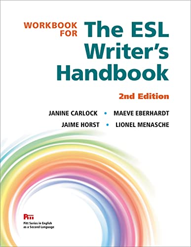 Workbook for The ESL Writer's Handbook, 2nd Edition (Pitt Series In English As A Second Language) - 1052