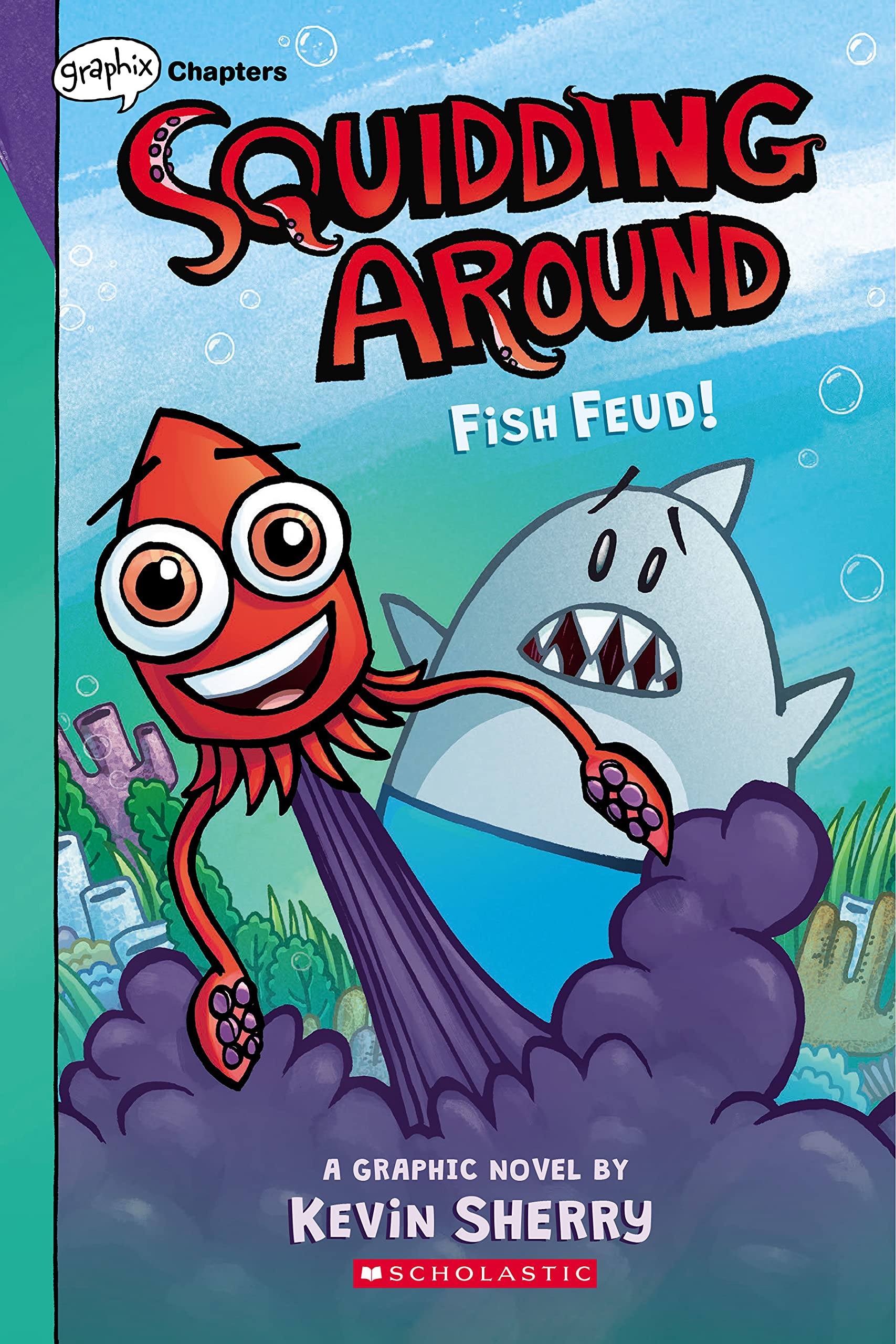 Fish Feud!: A Graphix Chapters Book (Squidding Around #1) - 7216