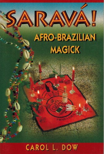 Sarava! Afro-Brazilian Magick