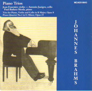 Brahms: Trio for Piano, Violin, and Cello in B Major, Op.8 / Piano Quartet No.1 in G minor, Op.25 - 7986