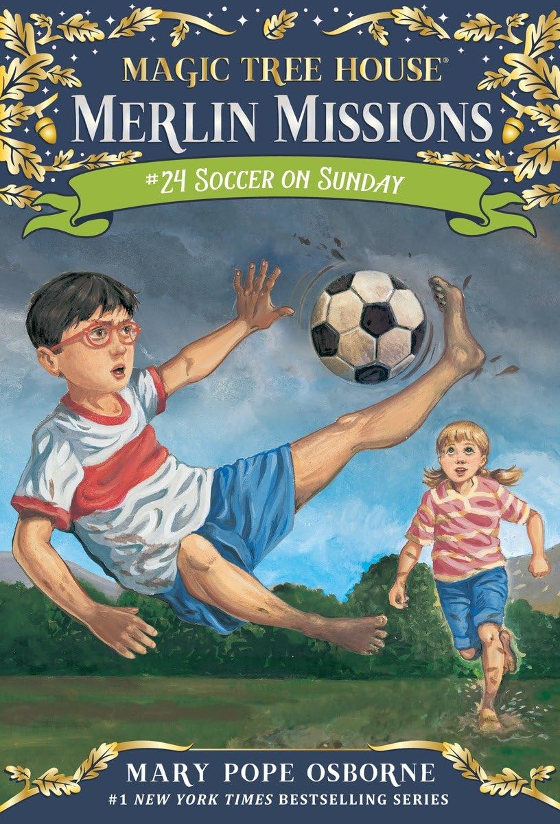 Soccer on Sunday (Magic Tree House Merlin Mission) - 5779