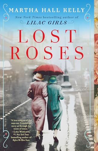 Lost Roses: A Novel (Woolsey-Ferriday) - 3291