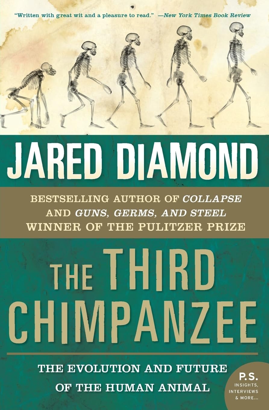 The Third Chimpanzee: The Evolution and Future of the Human Animal (P.S.) - 6652