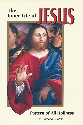 The Inner Life of Jesus: Pattern of All Holiness - 5778