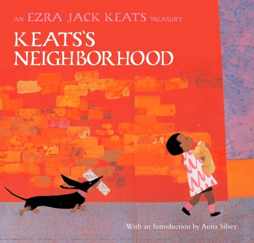 Keats's Neighborhood: An Ezra Jack Keats Treasury - 756