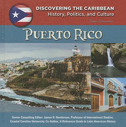 Puerto Rico (Discovering the Caribbean: History, Politics, and Culture) - 1814